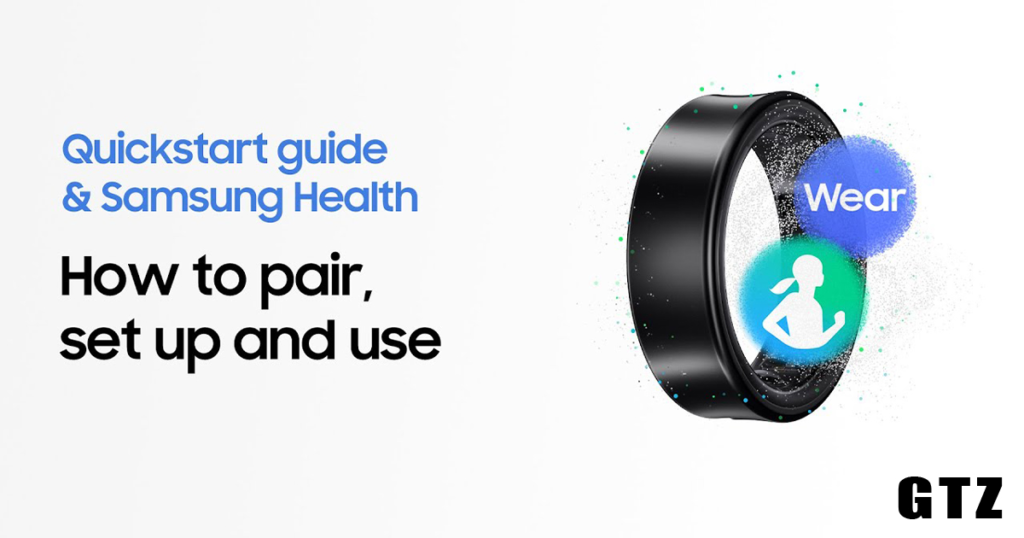 Samsung Galaxy Ring setup guide showing instructions for pairing, setup, and usage.