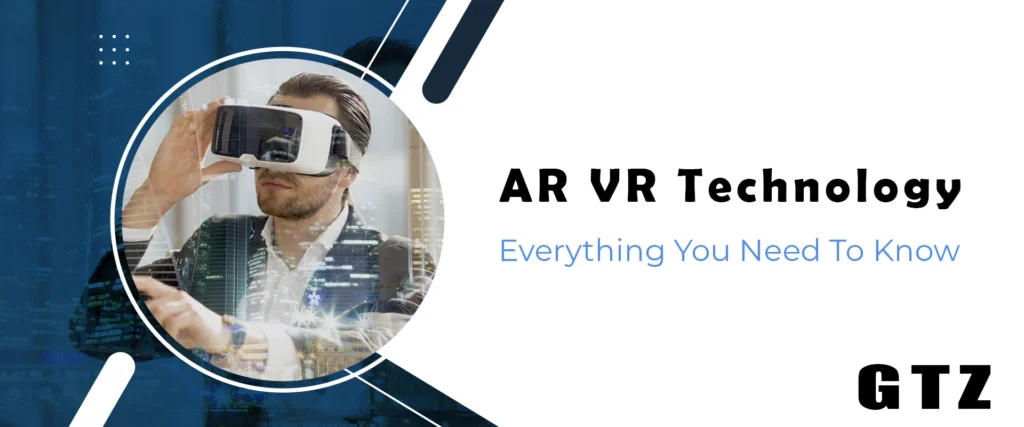 AR VR technology ultimate guide for everyone exploring augmented and virtual reality experiences